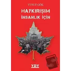 Haykırışım İnsanlık İçin