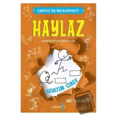 Haylaz - Hayatım Sınav