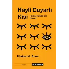 Hayli Duyarlı Kişi