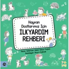 Hayvan Dostlarımız İçin İlkyardım Rehberi