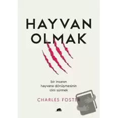 Hayvan Olmak