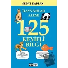 Hayvanlar Alemi 125 Keyifli Bilgi