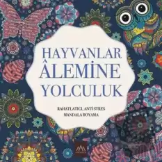 Hayvanlar Alemine Yolculuk