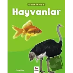 Hayvanlar - Bilime İlk Adım