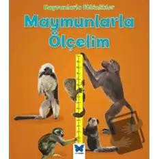 Hayvanlarla Etkinlikler - Maymunlarla Ölçelim