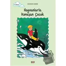 Hayvanlarla Konuşan Çocuk