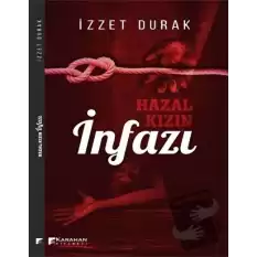 Hazal Kızın İnfazı