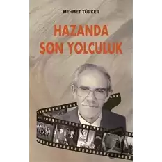 Hazanda Son Yolculuk