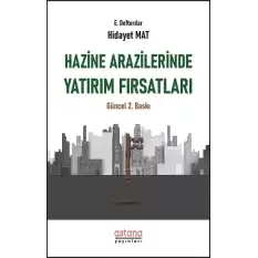 Hazine Arazilerinde Yatırım Fırsatları