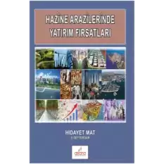 Hazine Arazilerinde Yatırım Fırsatları