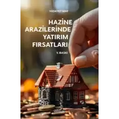 Hazine Arazilerinde Yatırım Fırsatları