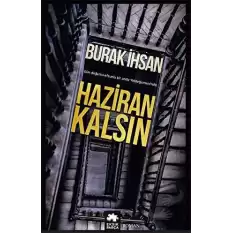 Haziran Kalsın