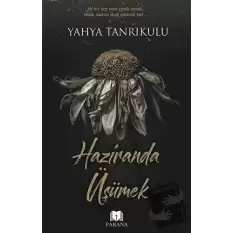 Haziranda Üşümek