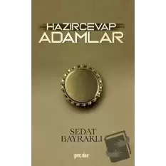 Hazırcevap Adamlar