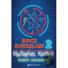 Hazırlık Kampı - Rock Savaşları 2 (Ciltli)