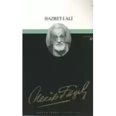 Hazret-i Ali : 11 - Necip Fazıl Bütün Eserleri