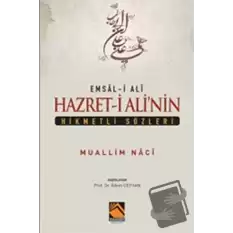 Hazreti Alinin Hikmetli Sözleri