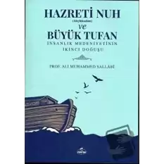 Hazreti Nuh (Aleyhiseselam) ve Büyük Tufan