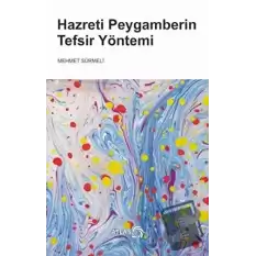 Hazreti Peygamberin Tefsir Yöntemi