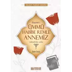 Hazreti Ümmü Habibe Remle Annemiz