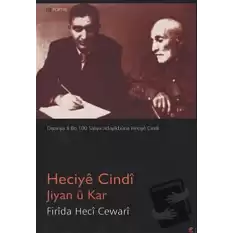 Heciye Cindi - Jiyan u Kar