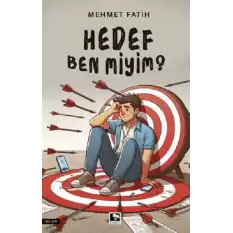 Hedef Ben miyim ?