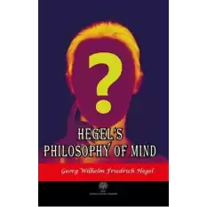 Hegels Philosophy of Mind