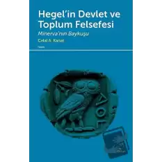 Hegel’in Devlet ve Toplum Felsefesi