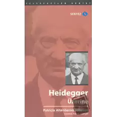 Heidegger Üzerine