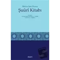 Hekim Şair Olunca Şuuri Kitabı