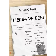 Hekim ve Ben