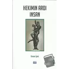 Hekimin Ardı İnsan