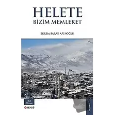 Helete Bizim Memleket