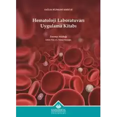 Hematoloji Laboratuvarı Uygulama Kitabı