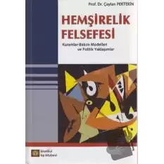 Hemşirelik Felsefesi