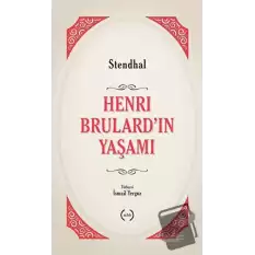 Henri Brulard’ın Yaşamı