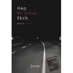 Hep Bir Şiirler Eksik