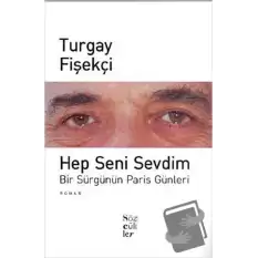 Hep Seni Sevdim