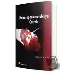 Hepatopankreatobiliyer Cerrahi (Ciltli)