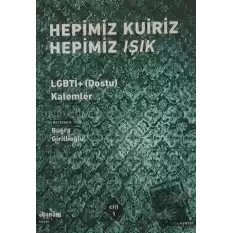 Hepimiz Kuiriz Hepimiz Işık