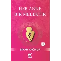 Her Anne Bir Melektir