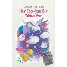 Her Çocuğun Bir Yıldızı Var