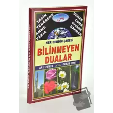 Her Derdin Çaresi Bilinmeyen Dualar (Yas-120)