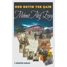 Her Devir Tek Şair Mehmet Akif Ersoy