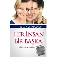 Her İnsan Bir Başka