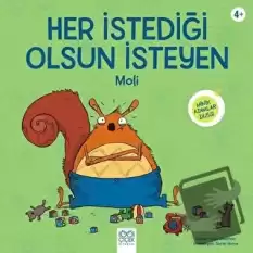 Her İstediği Olsun İsteyen Moli