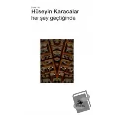 Her Şey Geçtiğinde (Şiir)