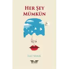 Her Şey Mümkün