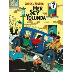 Her Şey Yolunda - Quick ve Flupke