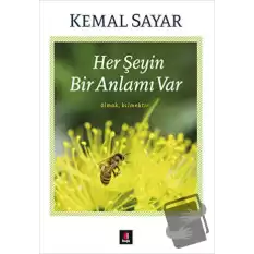 Her Şeyin Bir Anlamı Var